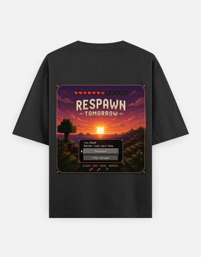 Respawn Tomorrow